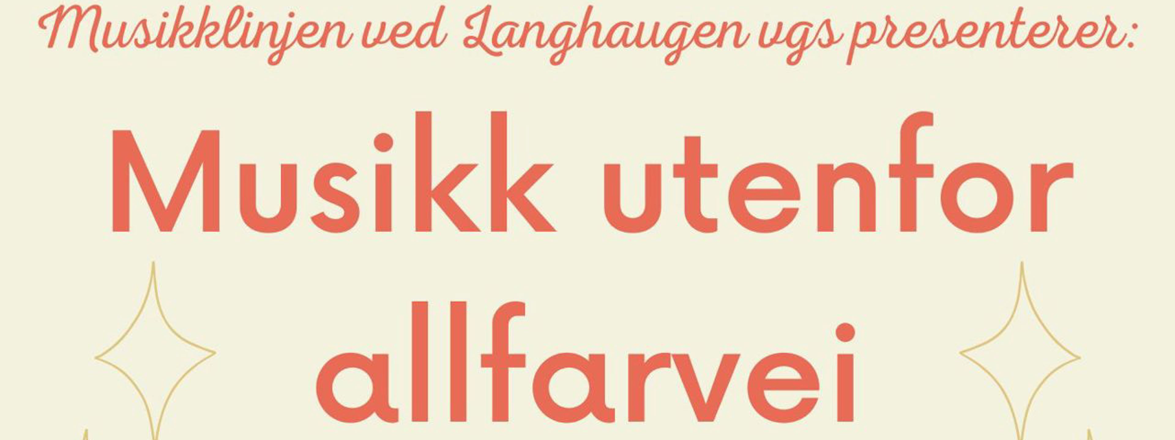 Plakat for konserten "Musikk utenfor allfarvei"